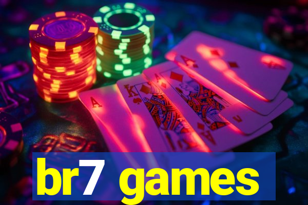 br7 games